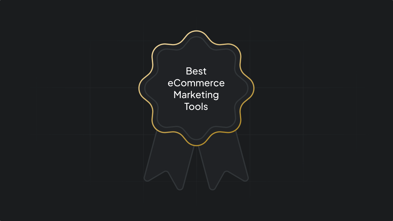 8 Best eCommerce Marketing Tools to Double Your Sales in 2025