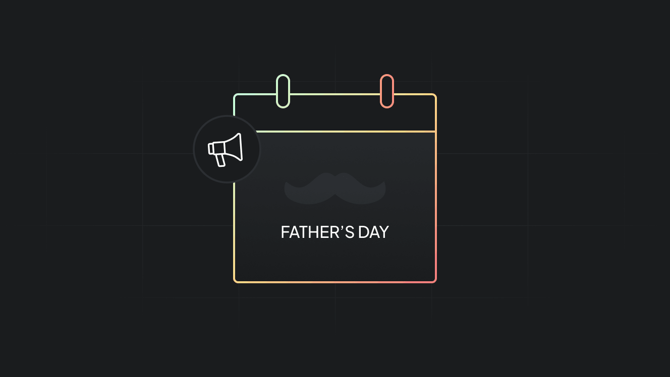 Top 7 Father's Day Creative Ads and How to Copy Them